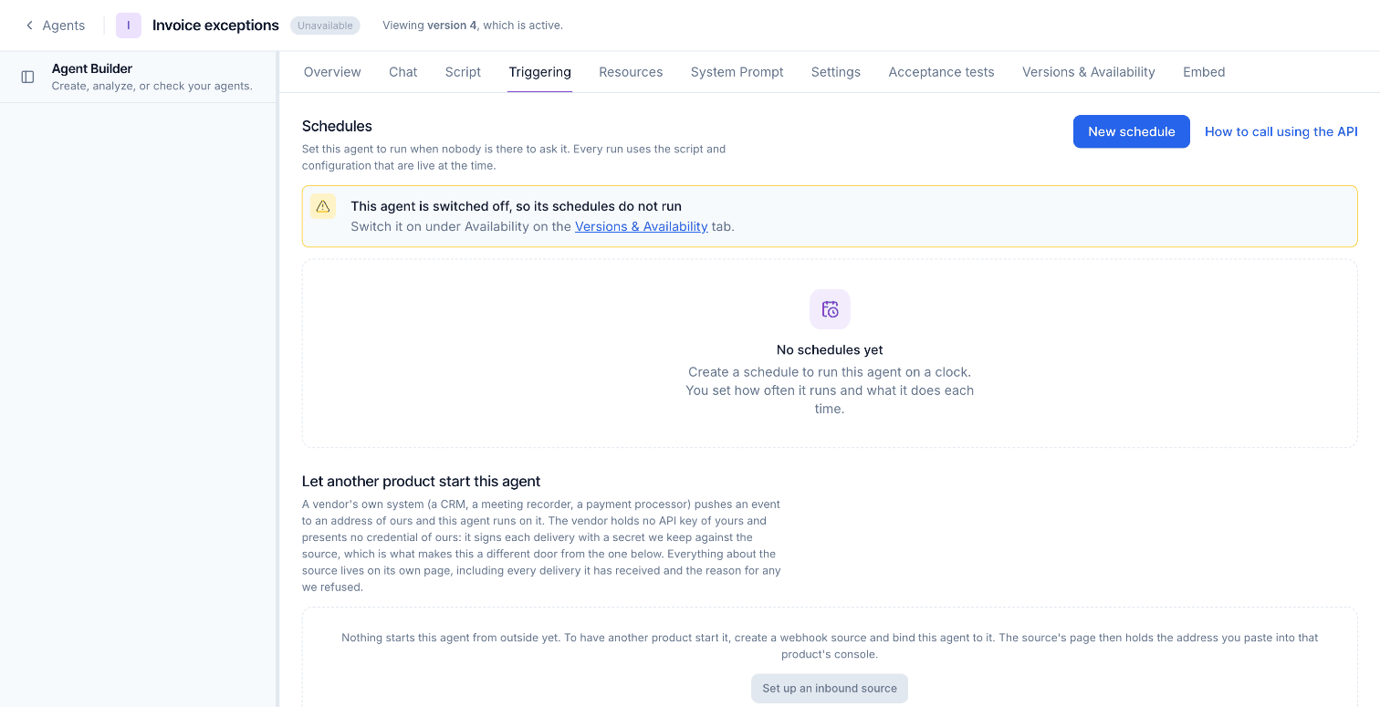 The Triggering tab, with Schedules above and Let another product start this agent below.